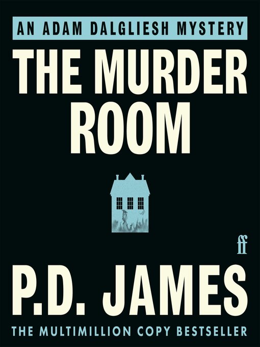 Title details for The Murder Room by P. D. James - Available